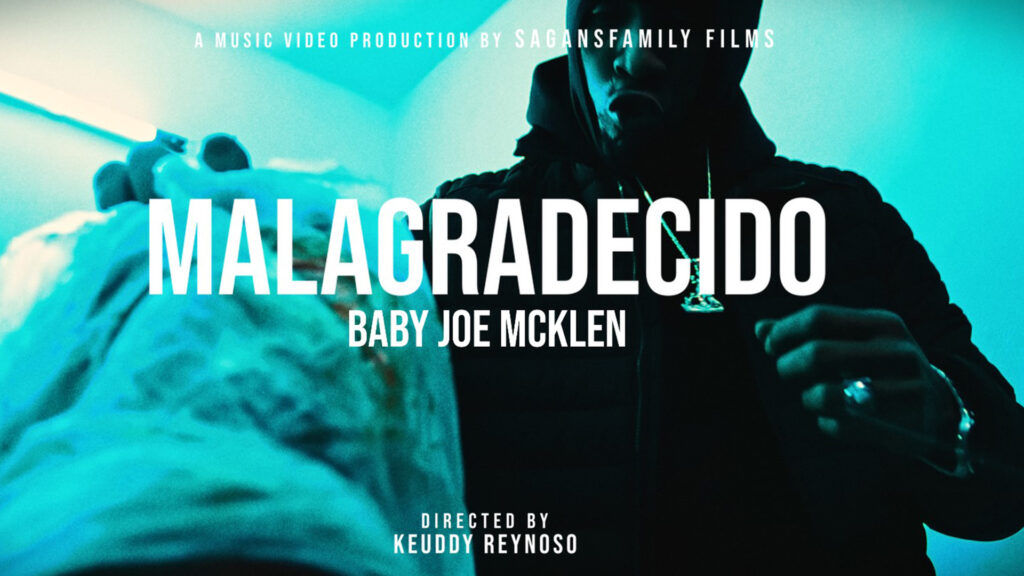 MALAGRADECIDO - BABY JOE MCKLEN